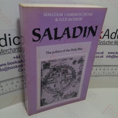 Picture of Saladin: The Politics of the Holy War