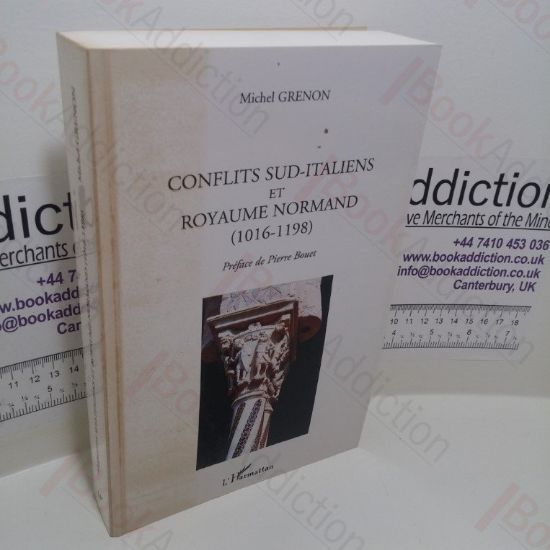 Picture of Conflits Sud-Italiens et Royaume Normand (1016-1198)
