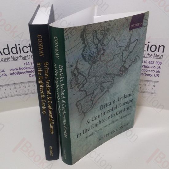 Picture of Britain, Ireland, and Continental Europe in the Eighteenth Century : Similarities, Connections, Identities
