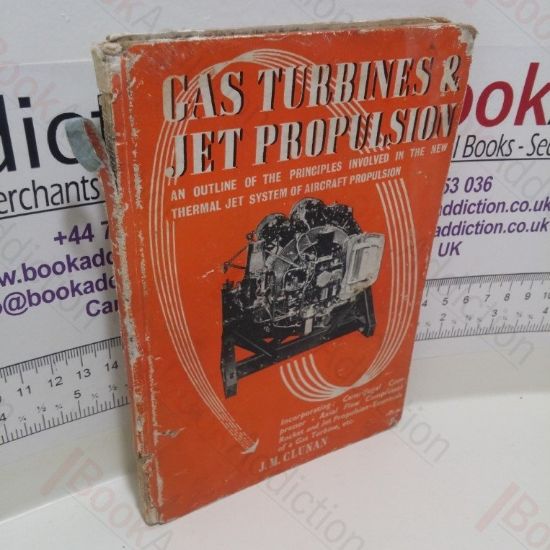 Picture of Gas Turbines and Jet Propulsion : An Outline of the Principles Involved in the New Thermal Jet System of Aircraft Propulsion