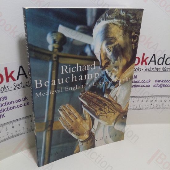 Picture of Richard Beauchamp : Medieval England's Greatest Knight