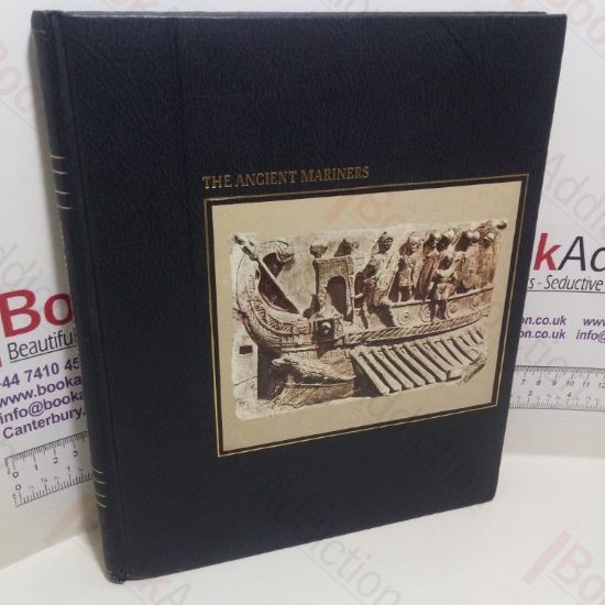 Picture of The Ancient Mariners (The Seafarers Series)