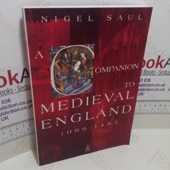 Picture of A Companion to Medieval England, 1066-1485