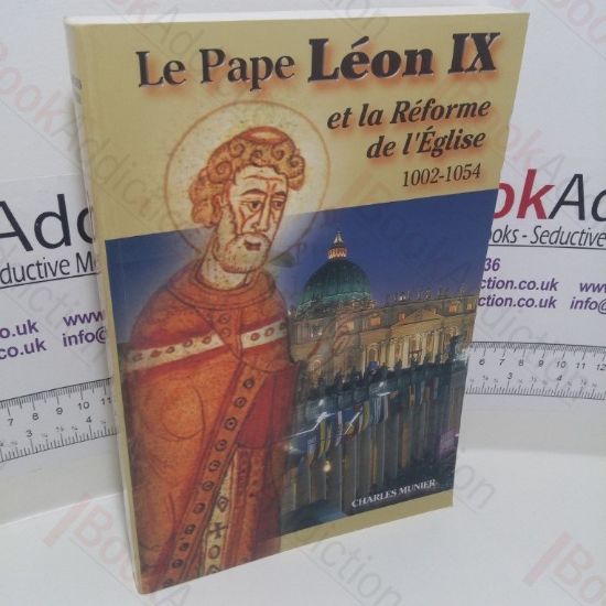 Picture of Le Pape LÃ©on IX et la RÃ©forme de l'Ã‰glise, 1002-1054