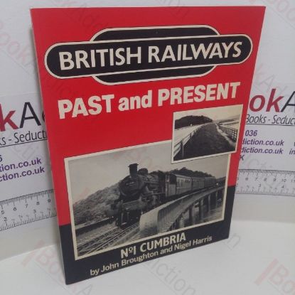 Picture of British Railways Past and Present :  No. 1 - Cumbria