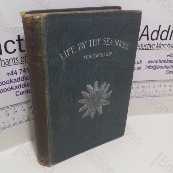 Picture of Life by the Seashore : An Introduction to Natural History