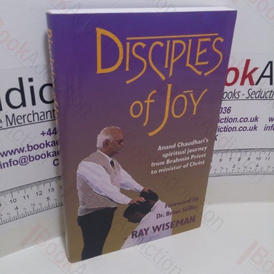 Picture of Disciples of Joy : Anand Chaudhari's Spiritual Journey from Brahmin Priest to Minister of Christ