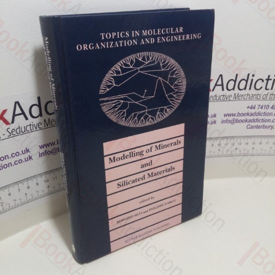 Picture of Modelling of Minerals and Silicated Materials (Topics in Molecular Organization and Engineering Series, Volume 15)