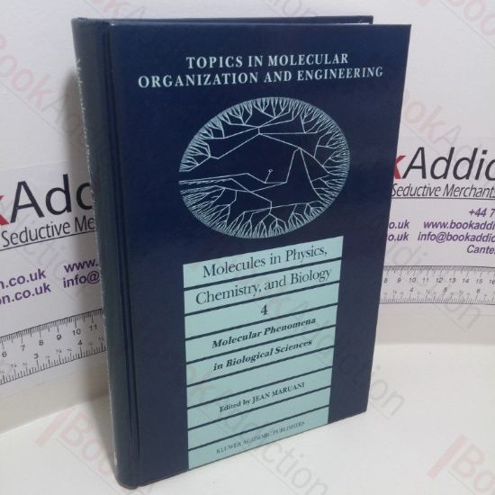 Picture of Molecules in Physics, Chemistry and Biology, Volume 1 : General Introduction to Molecular Sciences (Topics in Molecular Organization and Engineering Series)