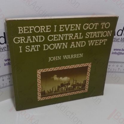 Picture of Before I Even Got to Grand Central Station I Sat Down and Wept