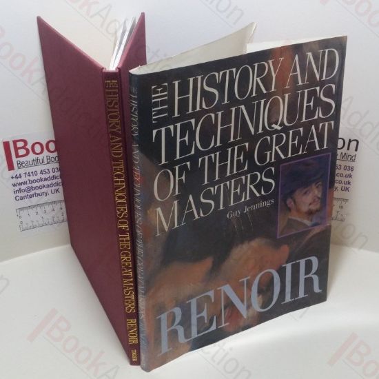 Picture of Renoir (The History and Techniques of The Great Masters Series)