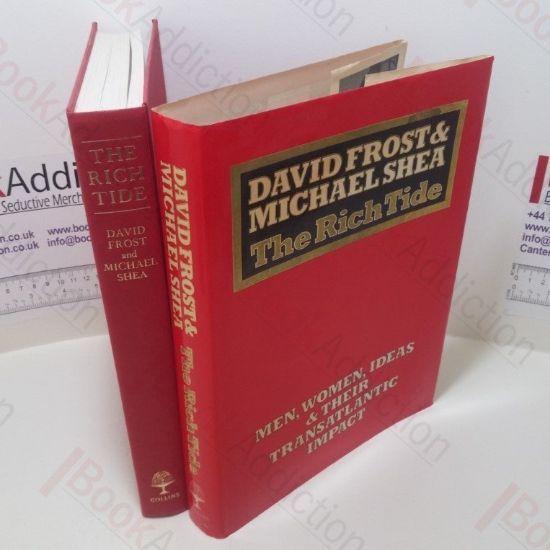 Picture of The Rich Tide : Men, Women, Ideas and their Transatlantic Impact