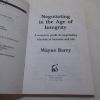 Picture of Negotiating in the Age of Integrity : A Complete Guide to Negotiating Win/Win in Business and Life