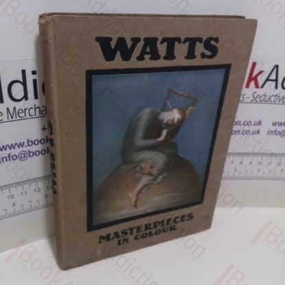 Picture of Watts (Masterpieces in Colour Series)
