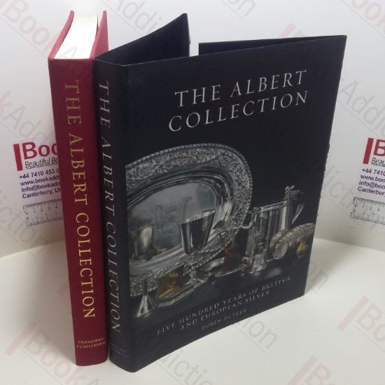 Picture of The Albert Collection : Five Hundred Years of British and European Silver