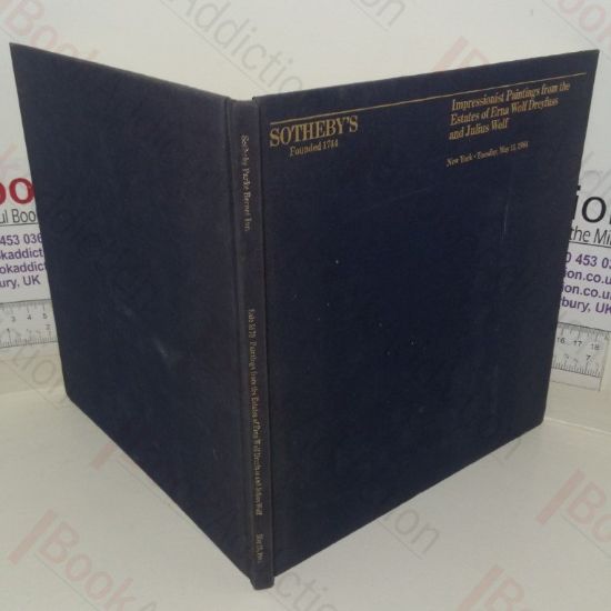 Picture of Impressionist Paintings from the Estates of Erna Wolf Dreyfuss and Julius Wolf (Sotheby's Auction Catalgoue, 15 May 1984, New York)