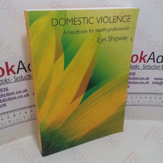 Picture of Domestic Violence : A Handbook for Health Care Professionals