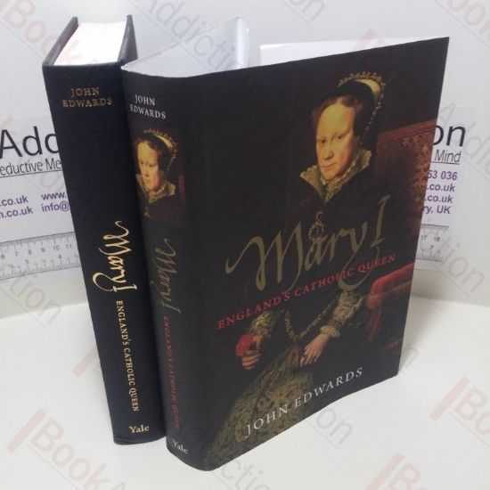 Picture of Mary I : England's Catholic Queen (Yale English Monarchs Series)