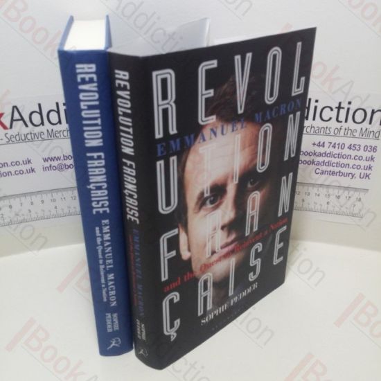 Picture of Revolution FranÃ§aise : Emmanuel Macron and the Quest to Reinvent a Nation