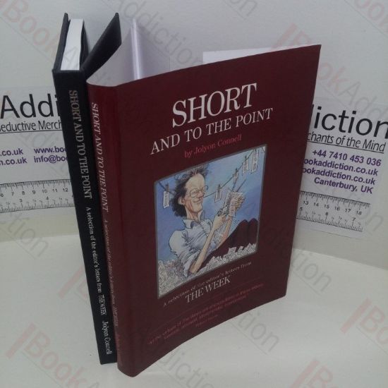 Picture of Short and to the Point : A Selection of the Editor's Letters from the Week (Signed)