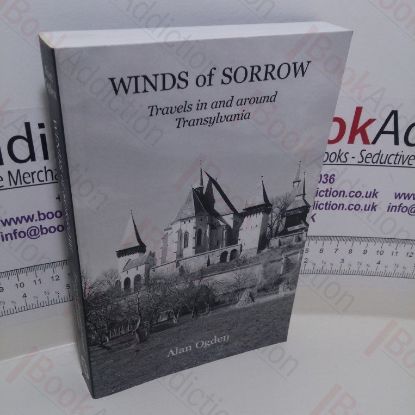 Picture of Winds of Sorrow : Travels in and around Transylvania (Signed)