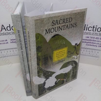 Picture of Sacred Mountains : How the Revival of Daoism is Turning China's Ecological Crisis Around