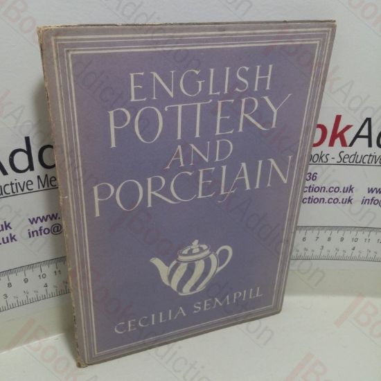 Picture of English Pottery and Porcelain (Britain in Pictures Series)