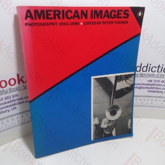 Picture of American Images : Photography 1945-1980