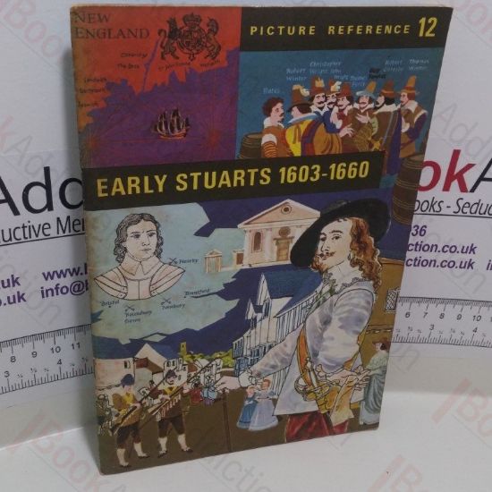 Picture of Early Stuarts 1603-1660 (Picture Reference Series, No. 12)