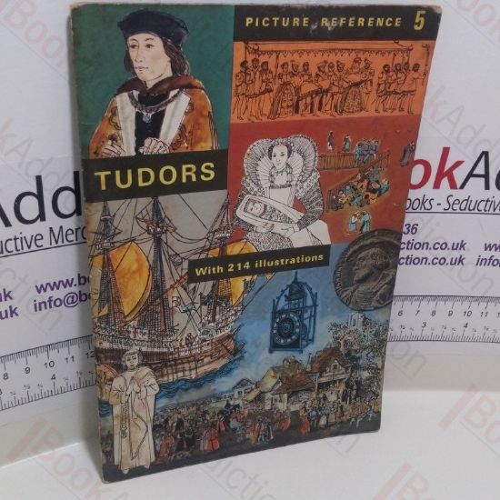 Picture of Tudors (Picture Reference Series, No. 5)