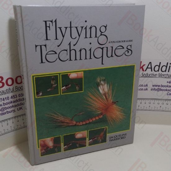 Picture of Flytying Techniques : A Full Colour Guide
