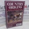 Picture of Country Origins: Yesterday's Countryside and Its People (Winter 1997)