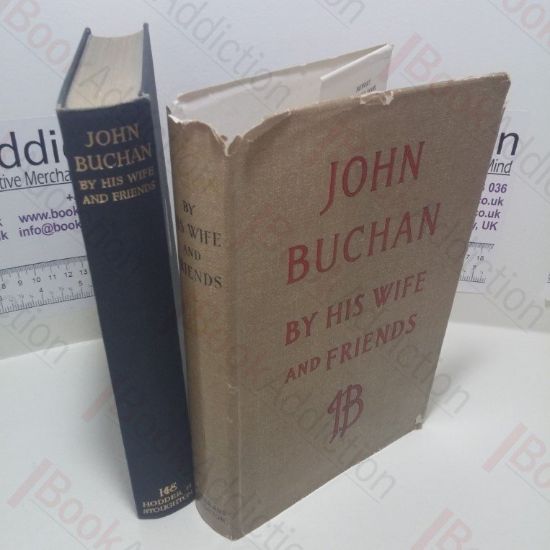 Picture of John Buchan by His Wife and Friends