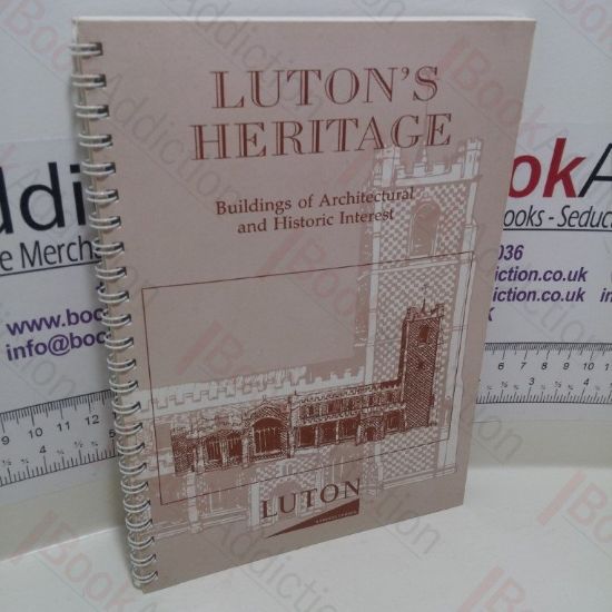 Picture of Luton's Heritage : Buildings of Architectural and Historic Interest