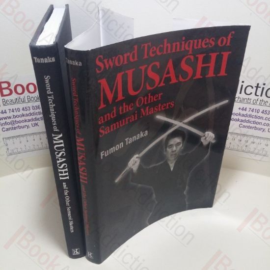 Picture of Sword Techniques of Musashi and the Other Samurai Masters