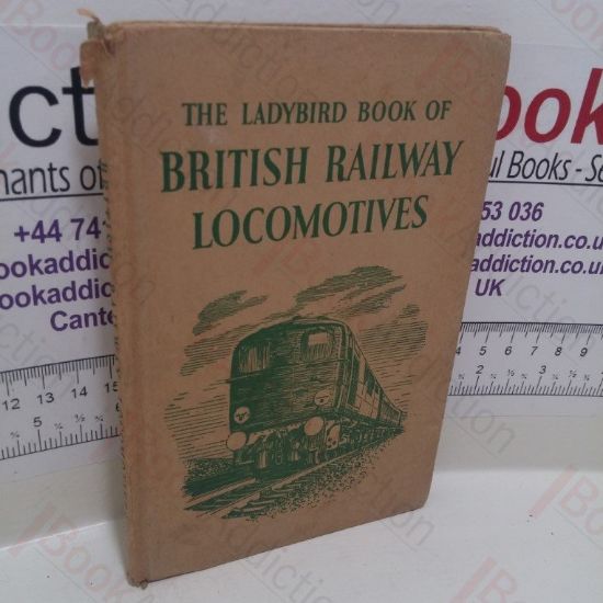 Picture of The Ladybird Book of British Railway Locomotives (A Ladybird Book, Series 584)