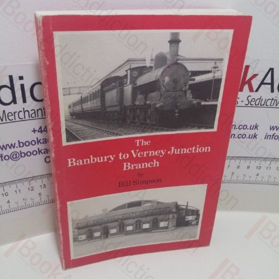 Picture of The Banbury to Verney Junction Branch