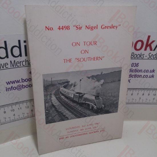 Picture of No.4498 Sir Nigel Gresley : On Tour on The Southern