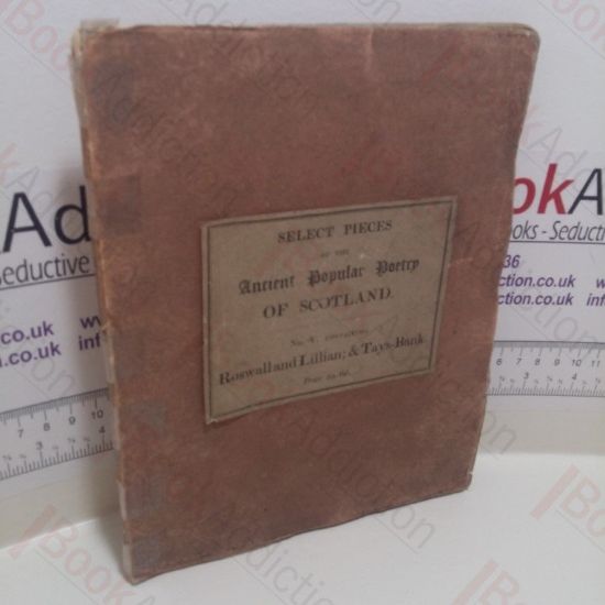 Picture of Select Pieces of the Ancient Popular Poetry of Scotland No. V Containing Roswall and Lillian and Tays-Bank