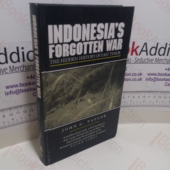 Picture of Indonesia's Forgotten War : The Hidden History of East Timor