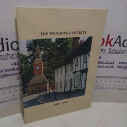 Picture of The Wendover Society, 1965 - 2005