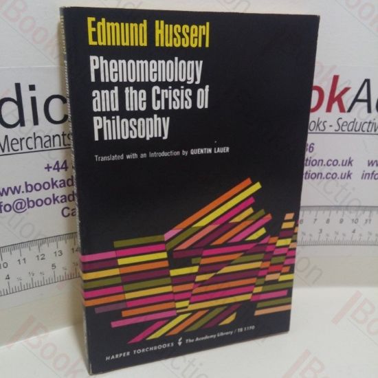 Picture of Phenomenology and the Crisis of Philosophy