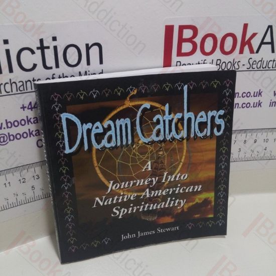 Picture of Dream Catchers: A Journey into Native American Spirituality