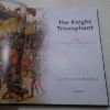 Picture of The Knight Triumphant : The High Middle Ages, 1314-1485