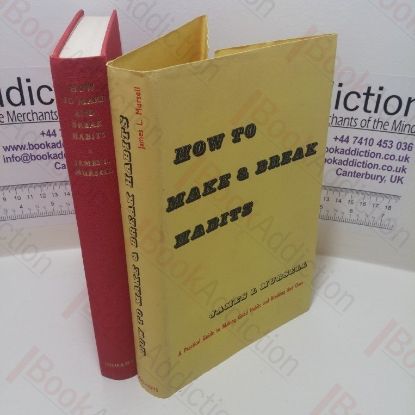 Picture of How To Make and Break Habits