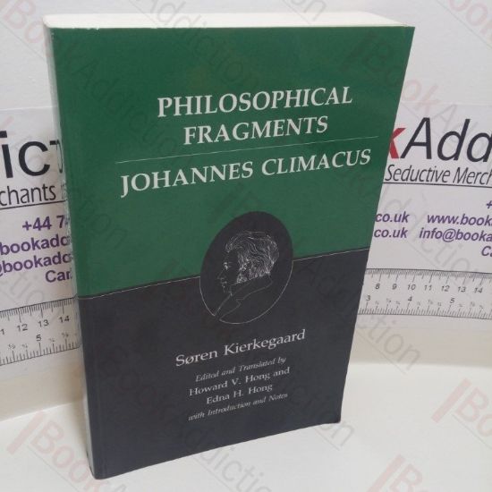 Picture of Philosophical Fragments : Johannes Climacus