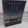 Picture of Berlin Air Lift : An Account of the British Contribution