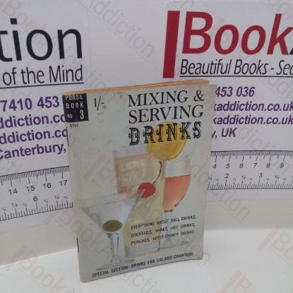 Picture of Mixing and Serving Drinks (Dell Purse Book Series, No. 3)