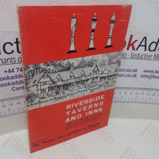 Picture of Riverside Taverns and Inns : The Thames Southend to Kingston