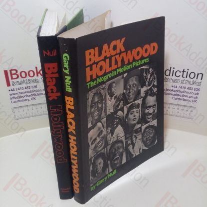 Picture of Black Hollywood : The Negro in Motion Pictures
